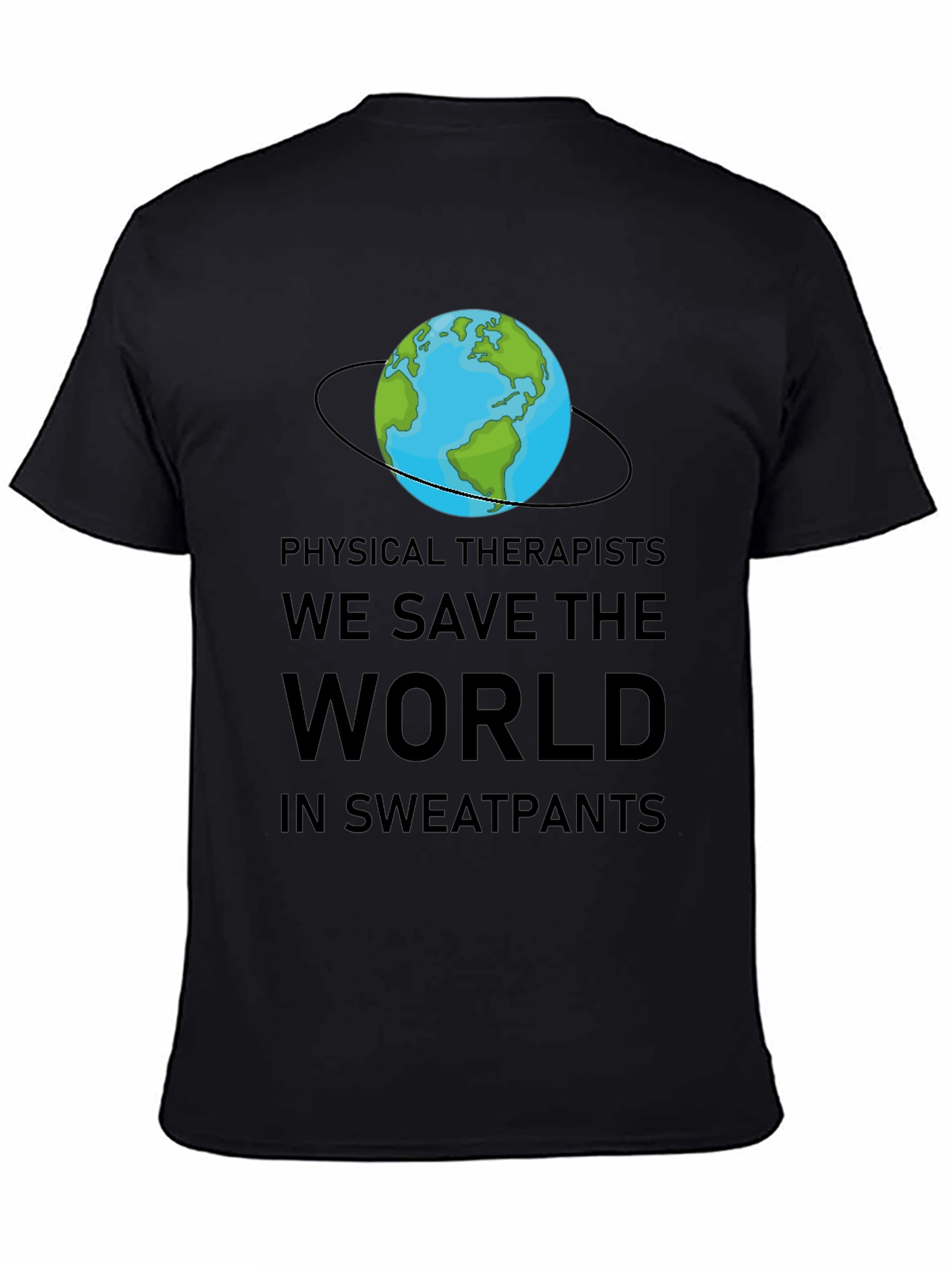 Physical Therapists Save the World T-Shirt