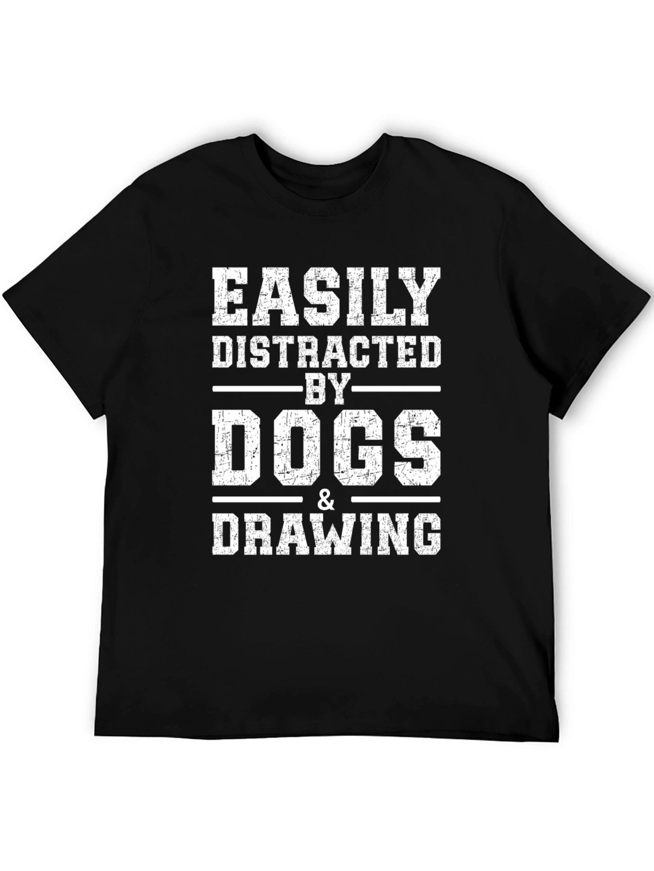 Easily Distracted By Dogs & Drawing T-Shirt