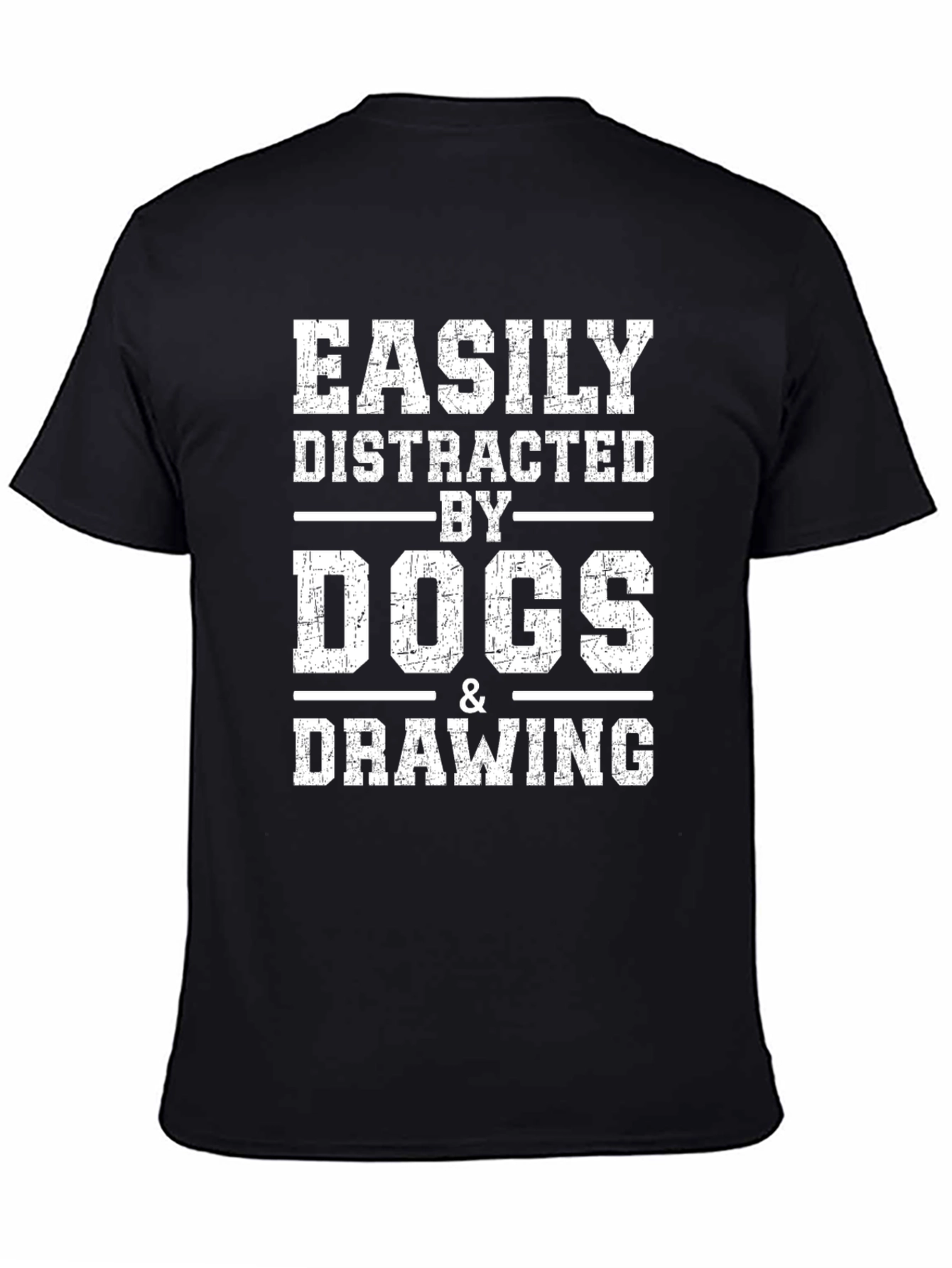 Easily Distracted By Dogs & Drawing T-Shirt