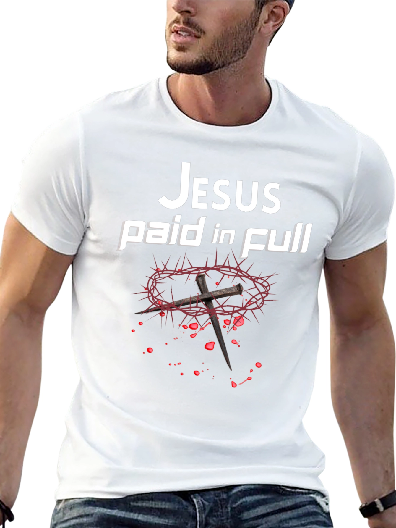 Jesus Paid In Full T-Shirt Christian Faith