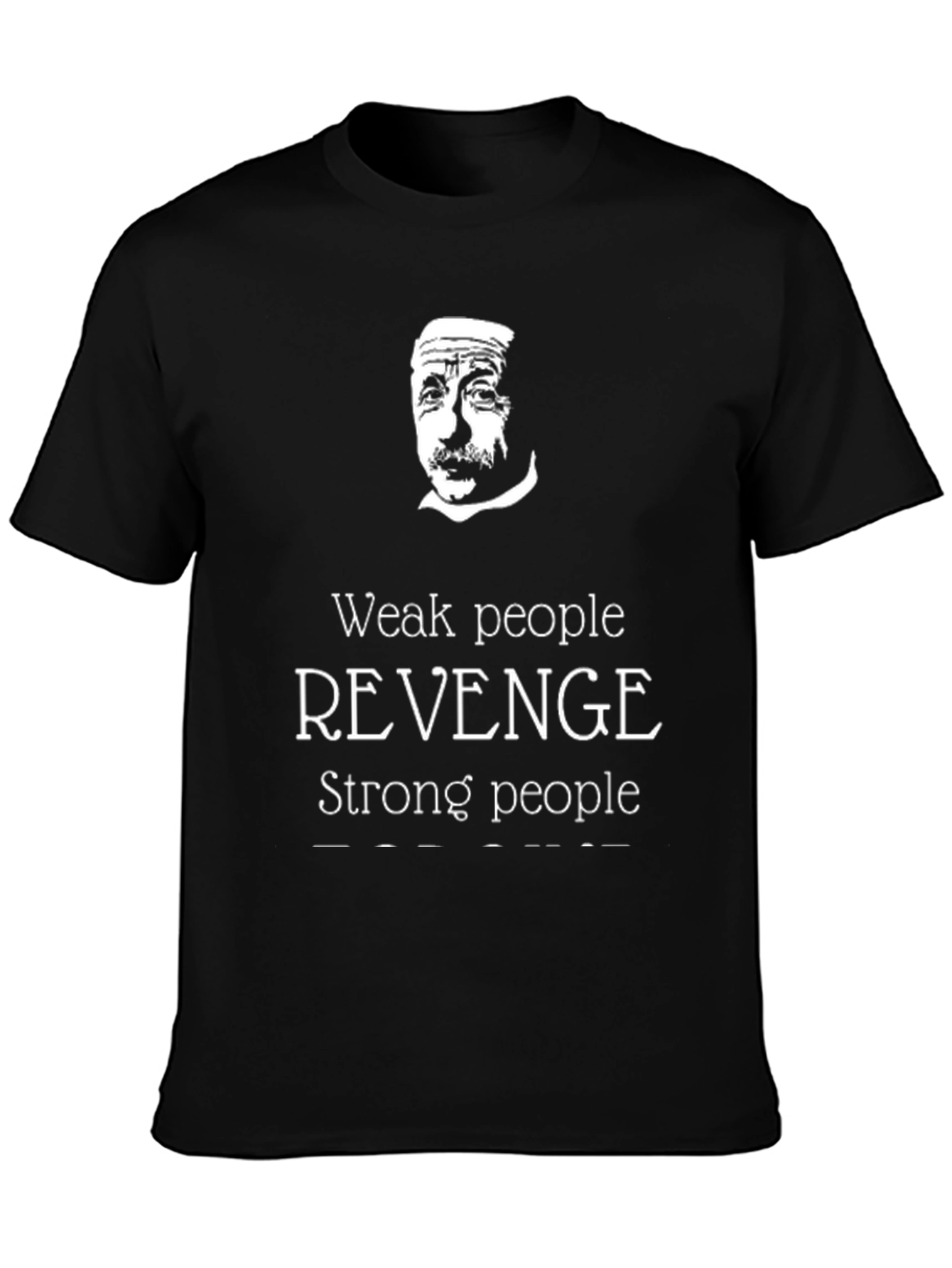 Einstein Revenge T-Shirt - Strong People Motivation