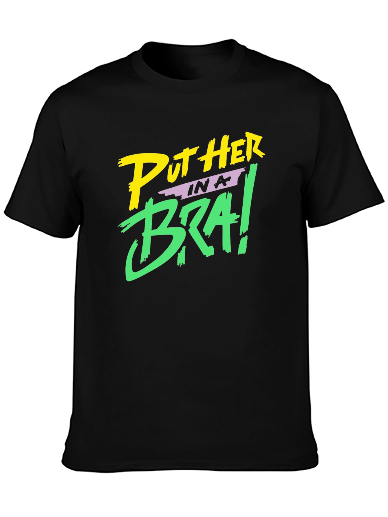 Put Her in a Bra! Black Graphic Tee