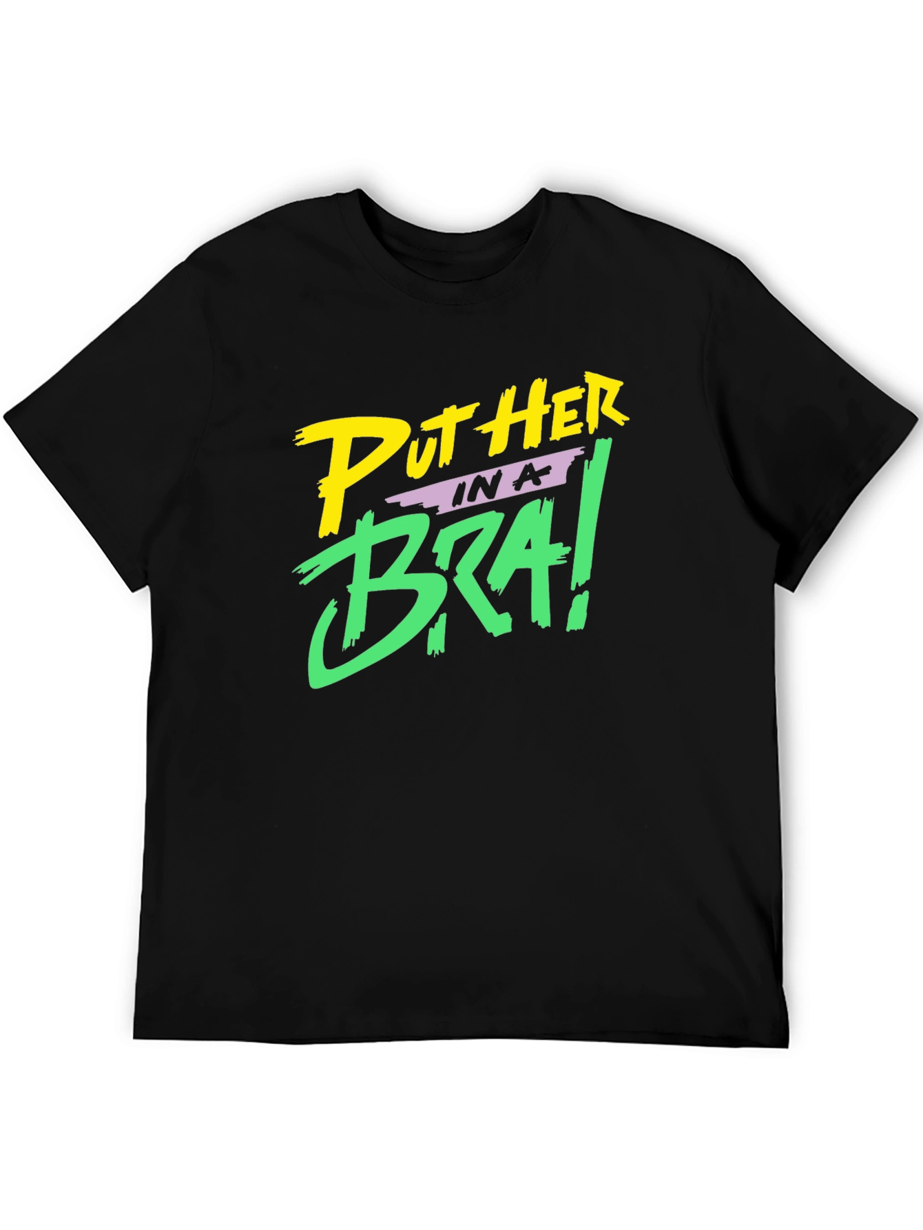 Put Her in a Bra! Black Graphic Tee