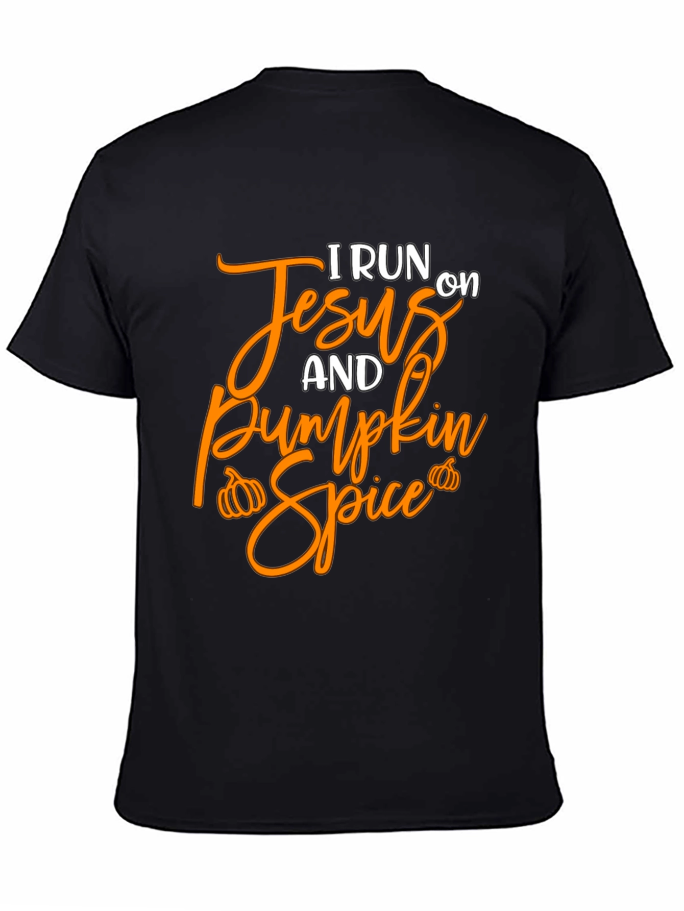 I Run on Jesus and Pumpkin Spice T-Shirt