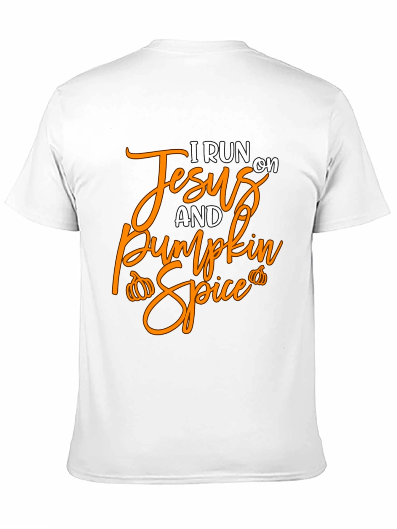 I Run on Jesus and Pumpkin Spice T-Shirt