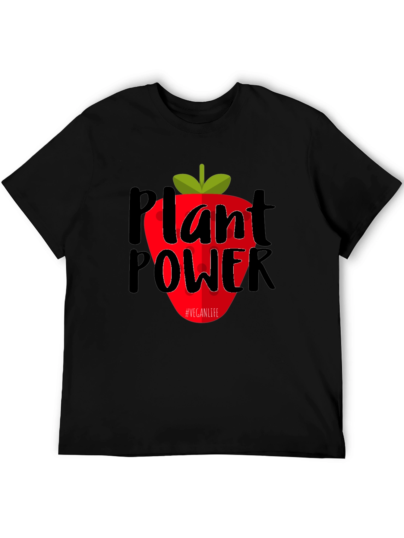 Plant Power Vegan Life T-Shirt