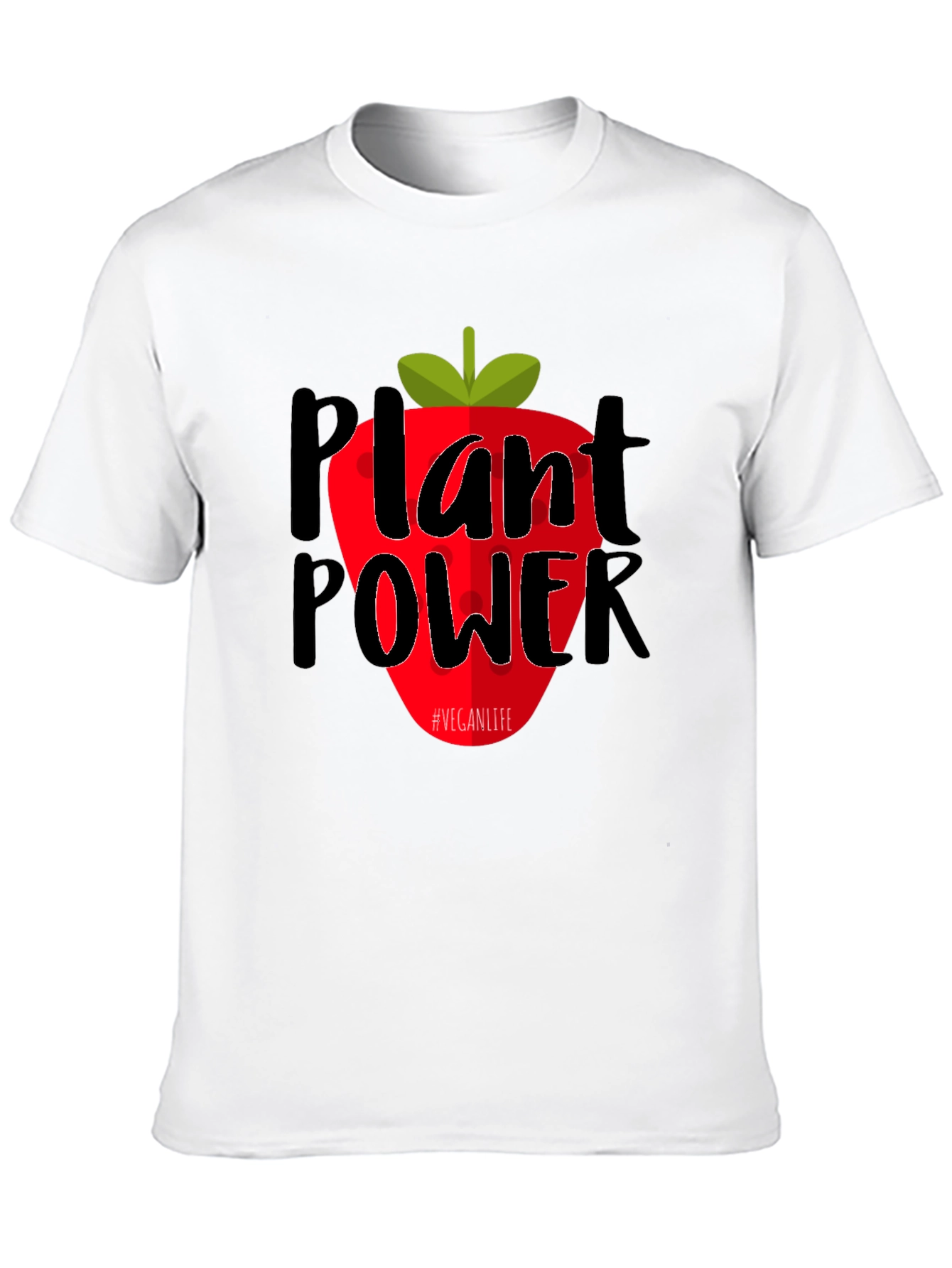 Plant Power Vegan Life T-Shirt