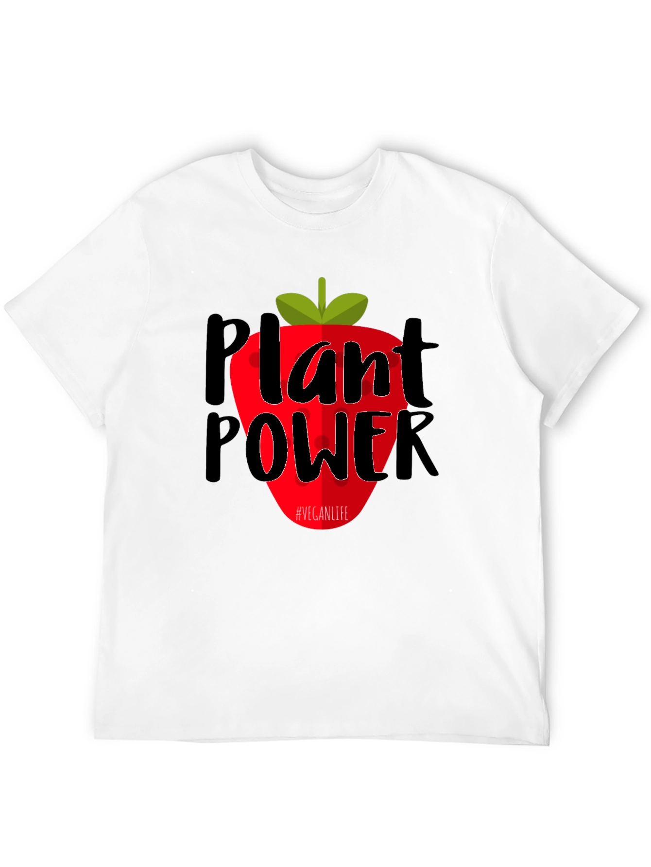 Plant Power Vegan Life T-Shirt