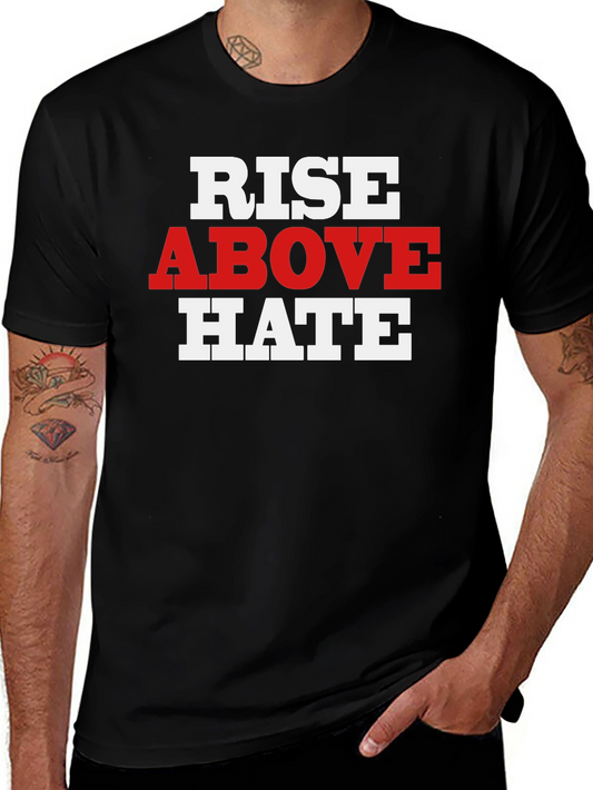 Rise Above Hate Graphic Tee - Black Cotton Blend Shirt