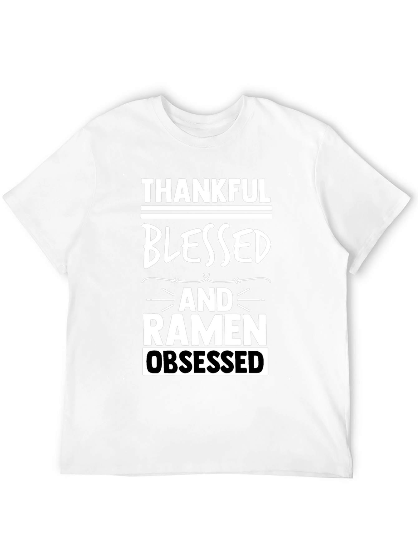 Thankful Blessed Ramen Obsessed Graphic Tee