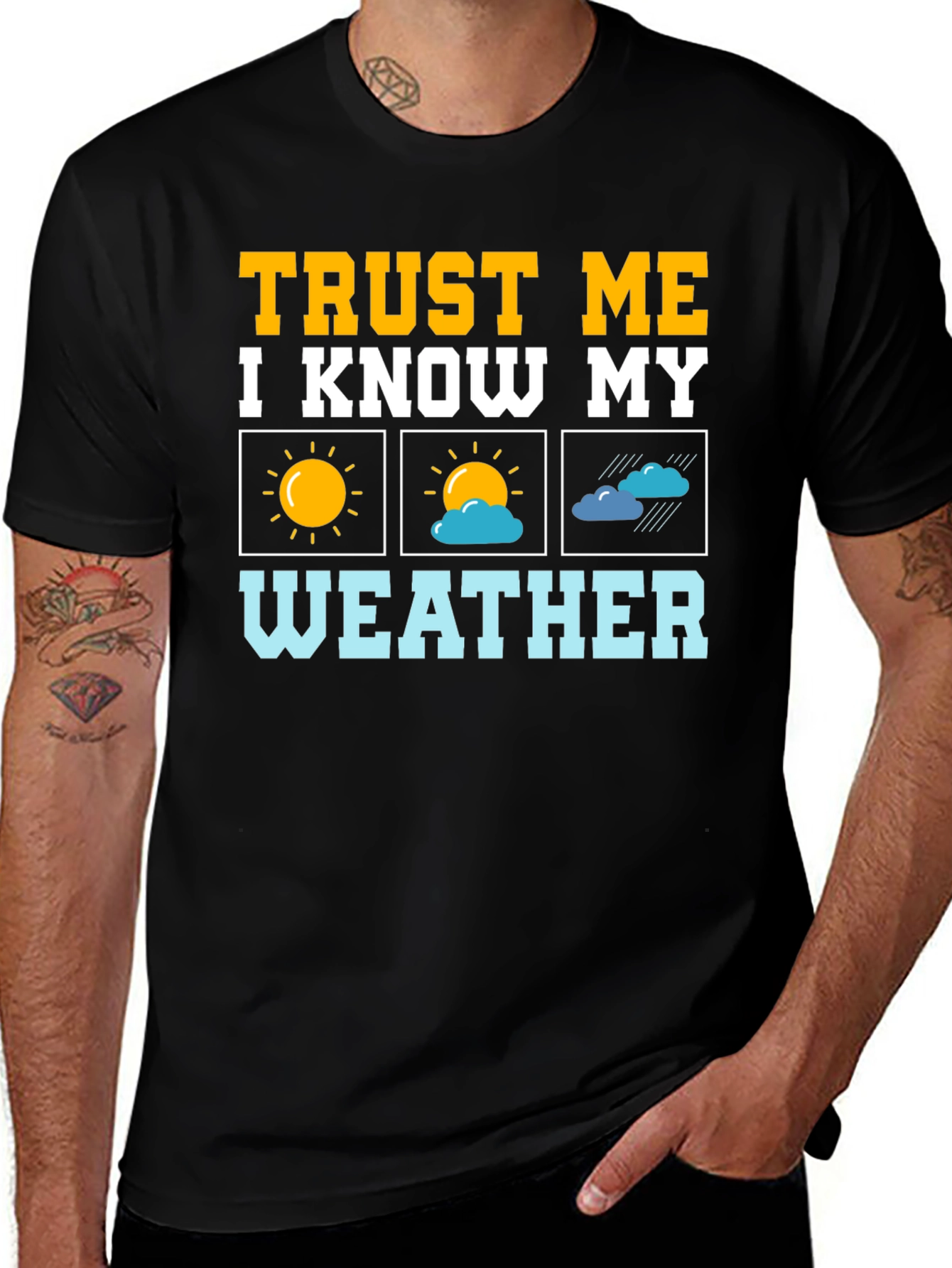 Trust Me Weather T-Shirt