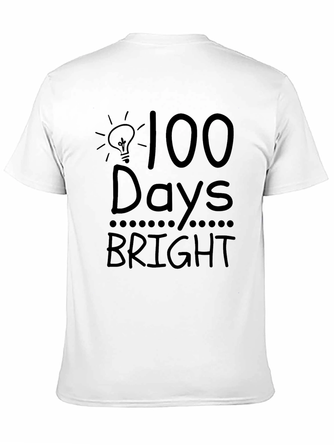 100 Days Brighter T-Shirt - Unisex