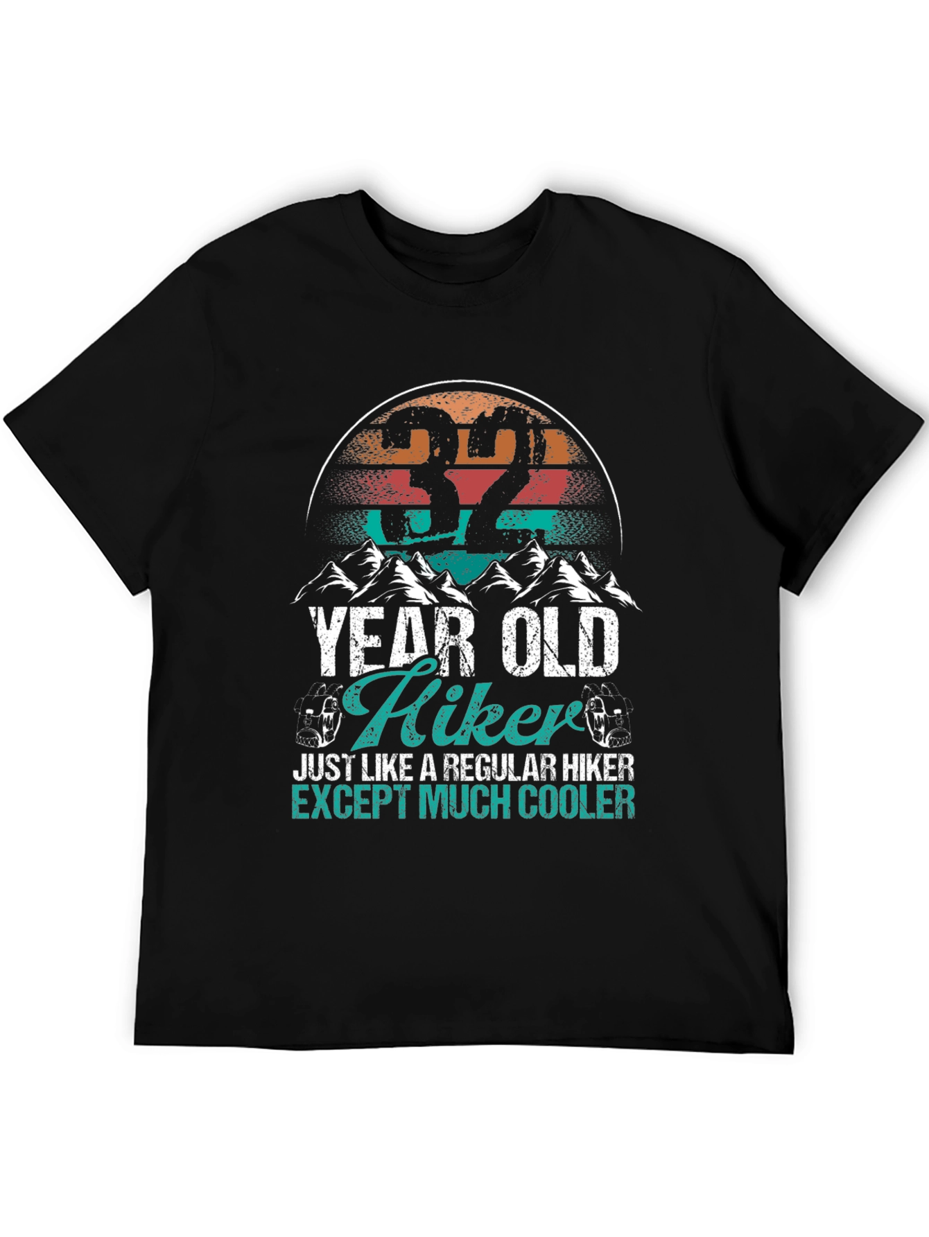 32 Year Old Hiker T-Shirt
