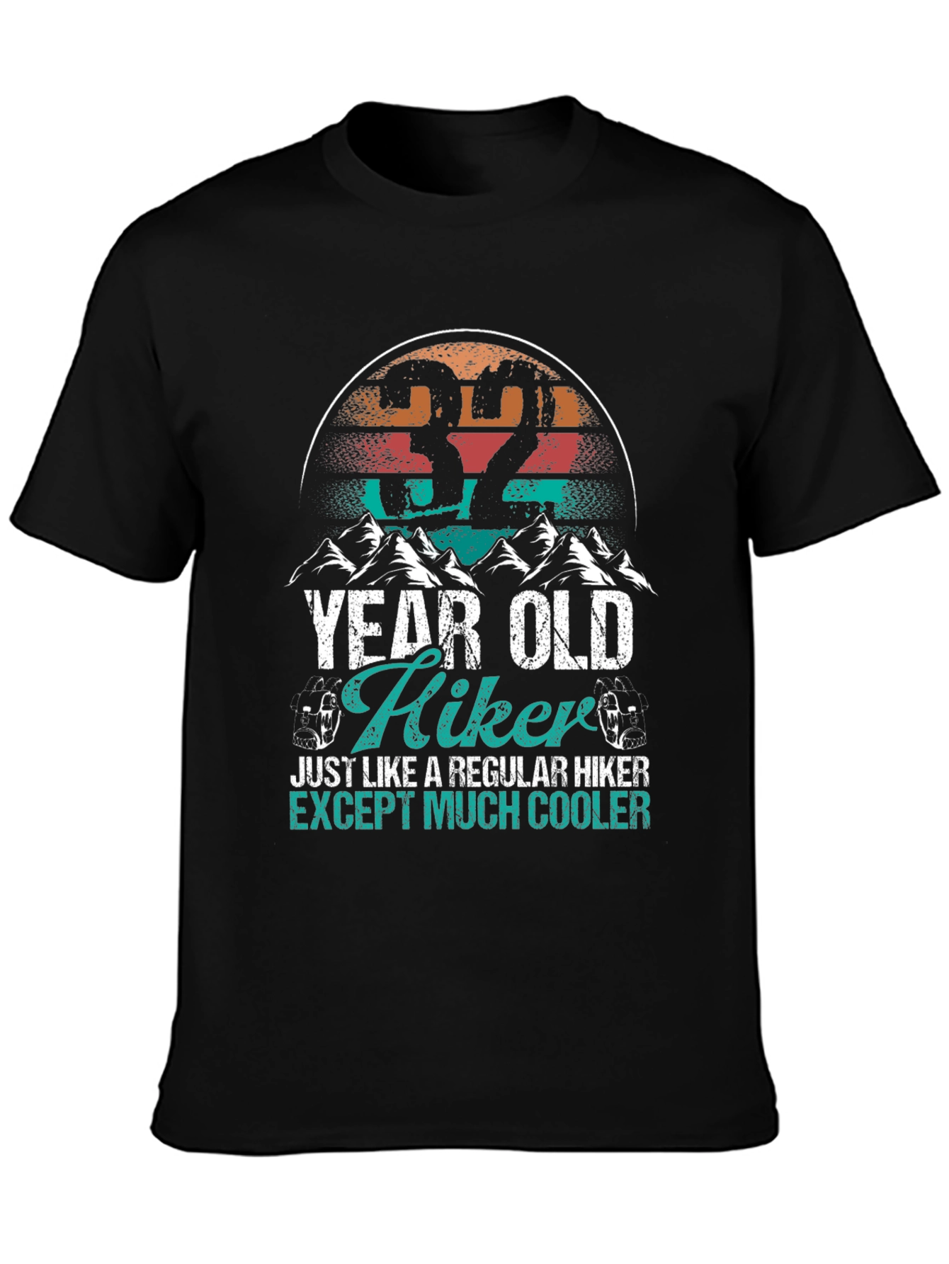 32 Year Old Hiker T-Shirt