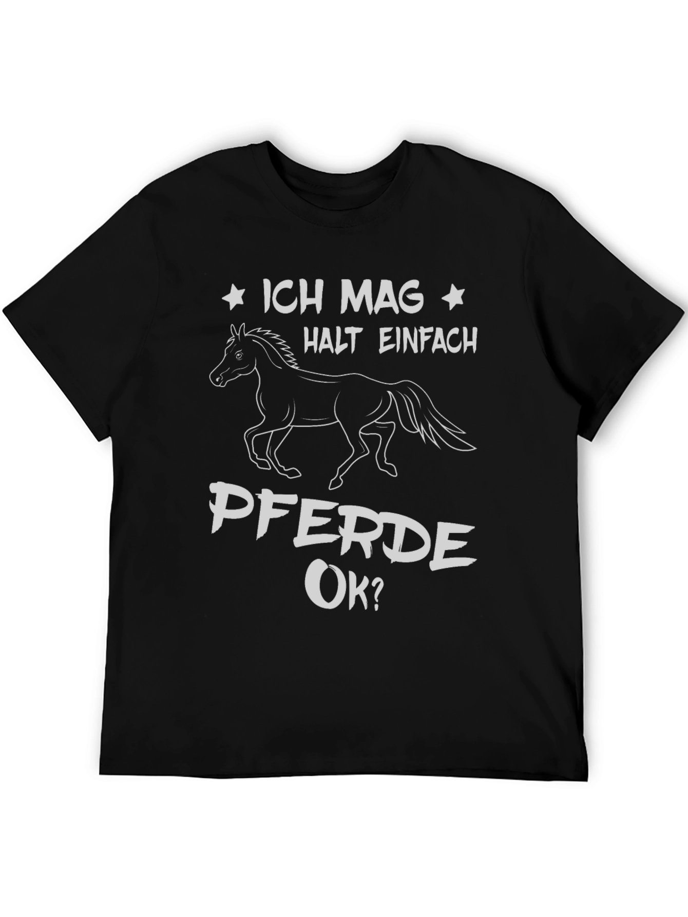 Ich Mag Pferde OK? Black T-Shirt