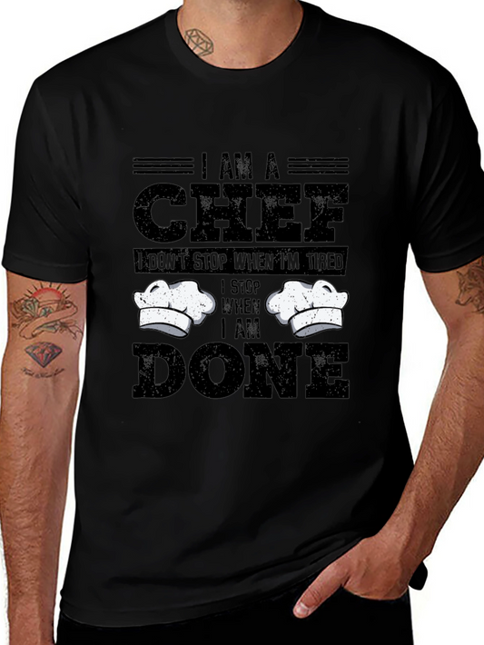 I Am A Chef T-Shirt - Funny Culinary Design