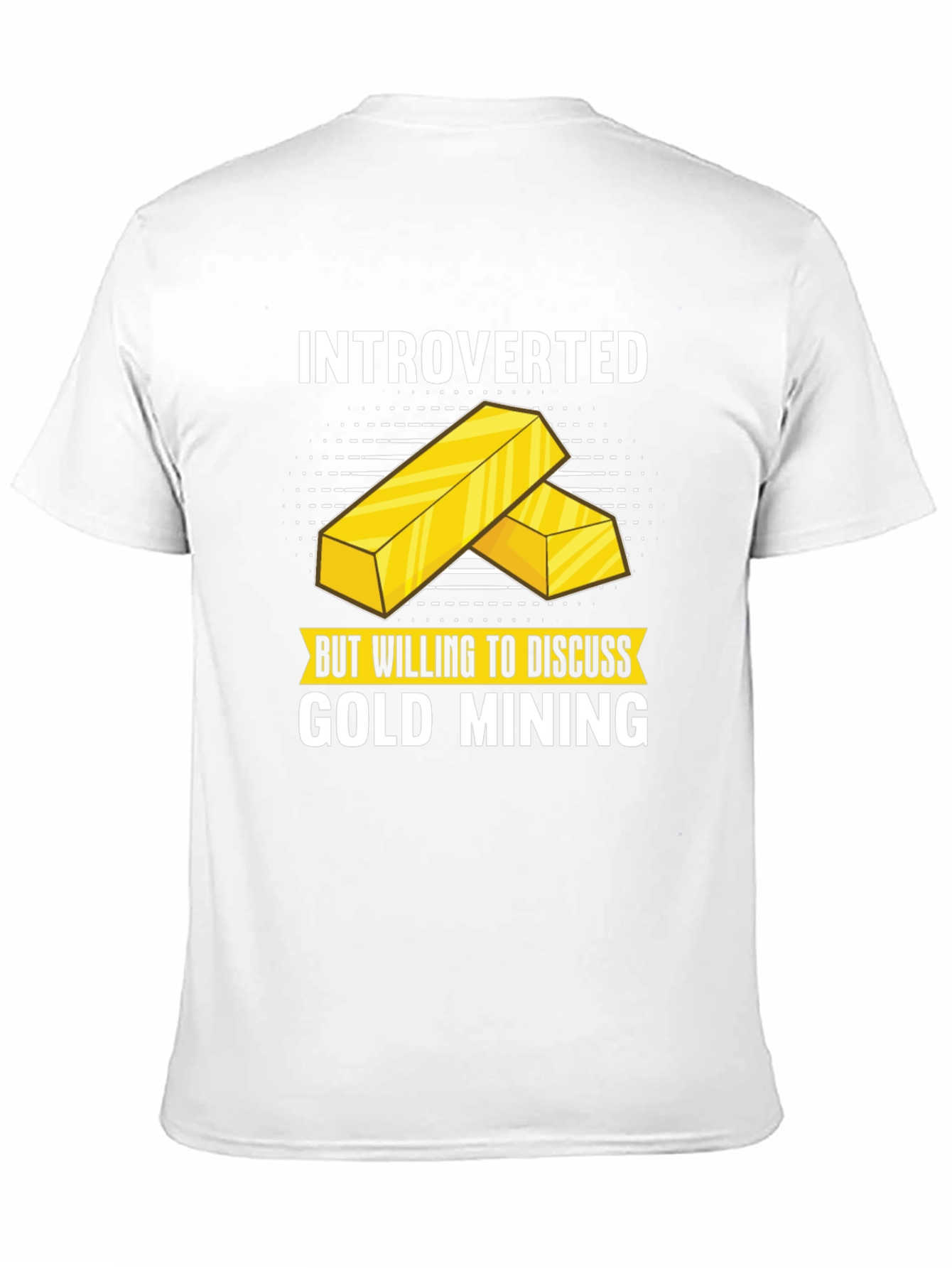 Introverted Gold Mining T-Shirt