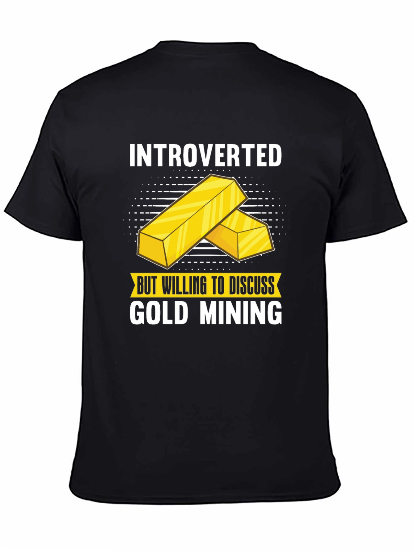 Introverted Gold Mining T-Shirt