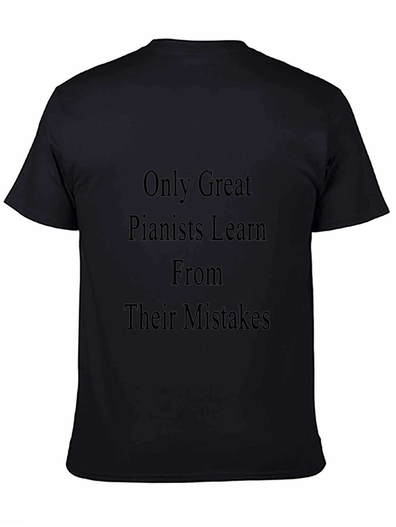 Great Pianists T-Shirt: Learn From Mistakes