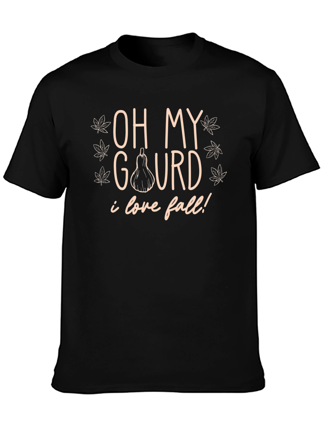 Oh My Gourd I Love Fall Black T-Shirt