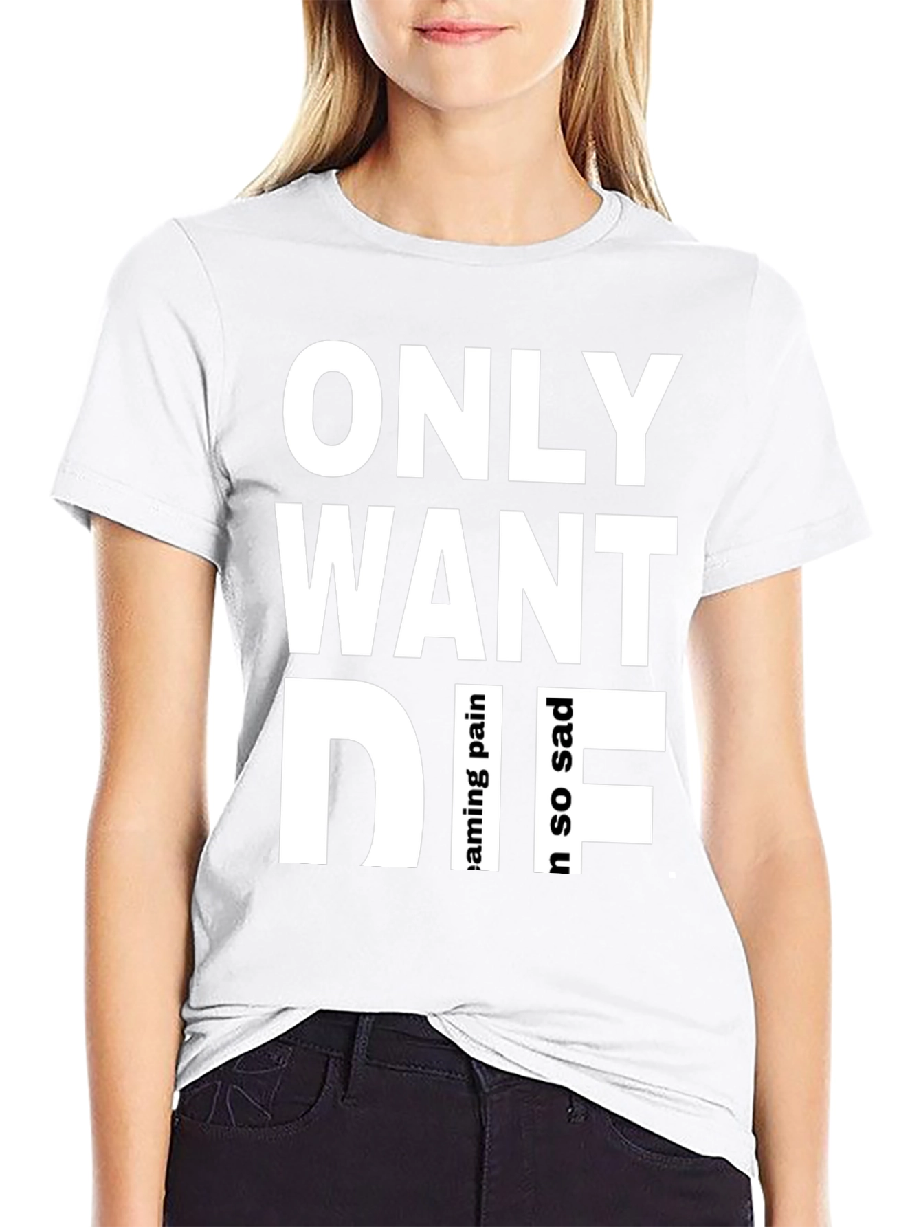 Only Want Die Graphic Tee - Emo Aesthetic