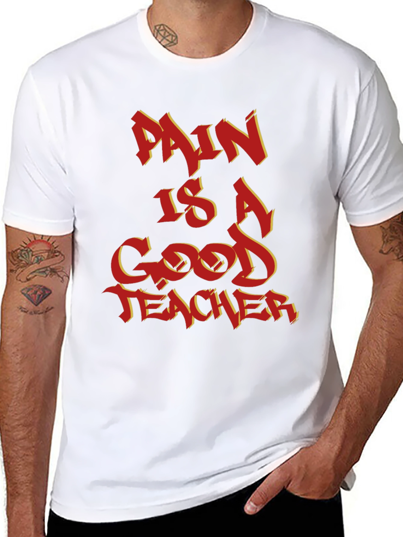 Pain Is A Good Teacher Graphic Tee