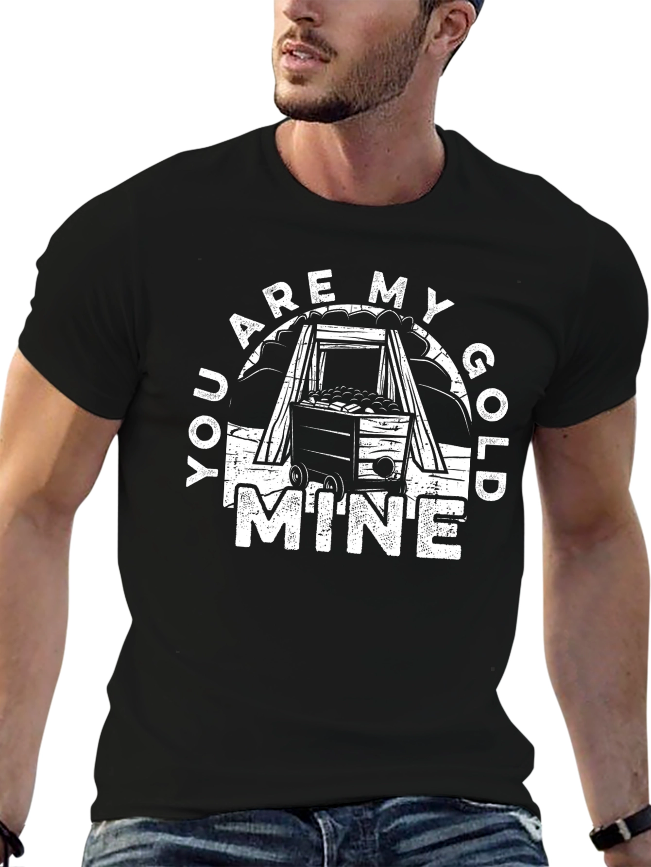 You Are My Gold Mine Graphic Tee