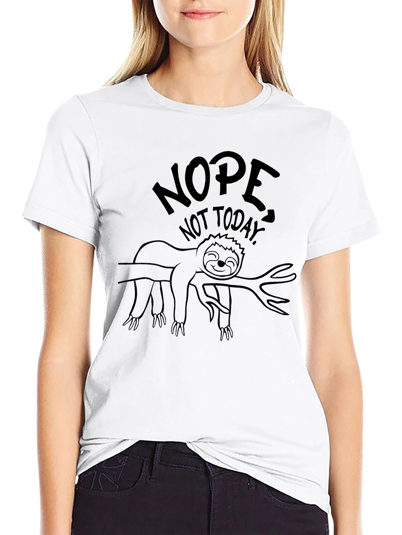 Nope Not Today Sloth T-Shirt - Funny Graphic Tee