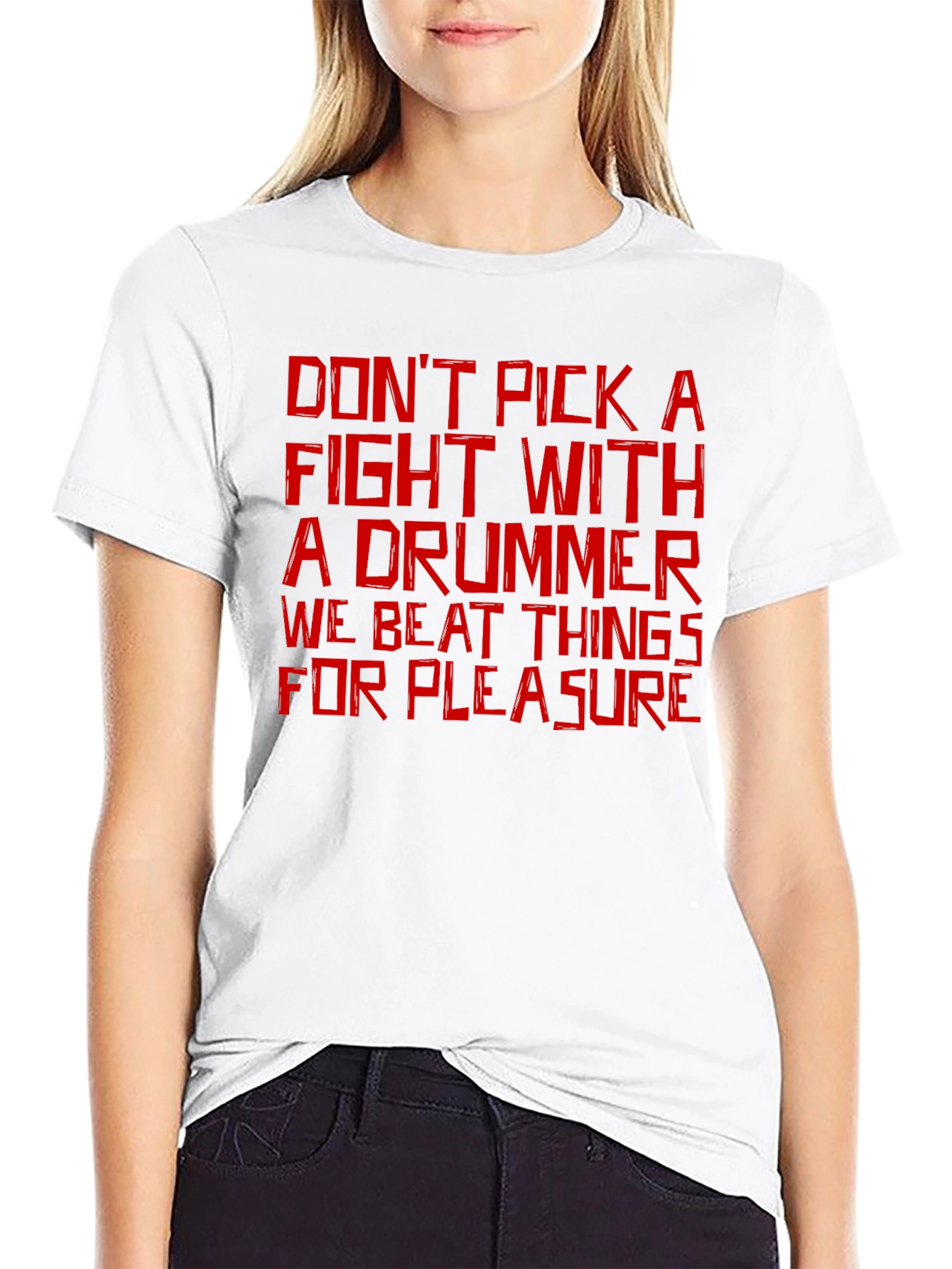 Drummer T-Shirt: Dont Pick a Fight