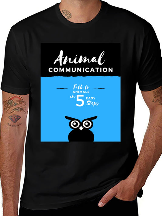 Animal Communication T-Shirt - Talk to Animals in 5 Steps
