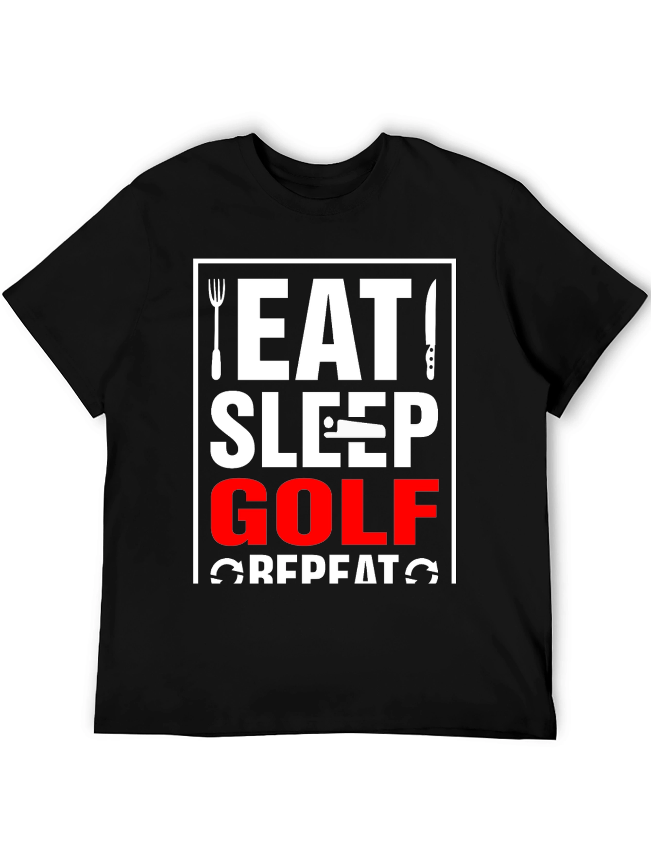 Eat Sleep Golf Repeat T-Shirt