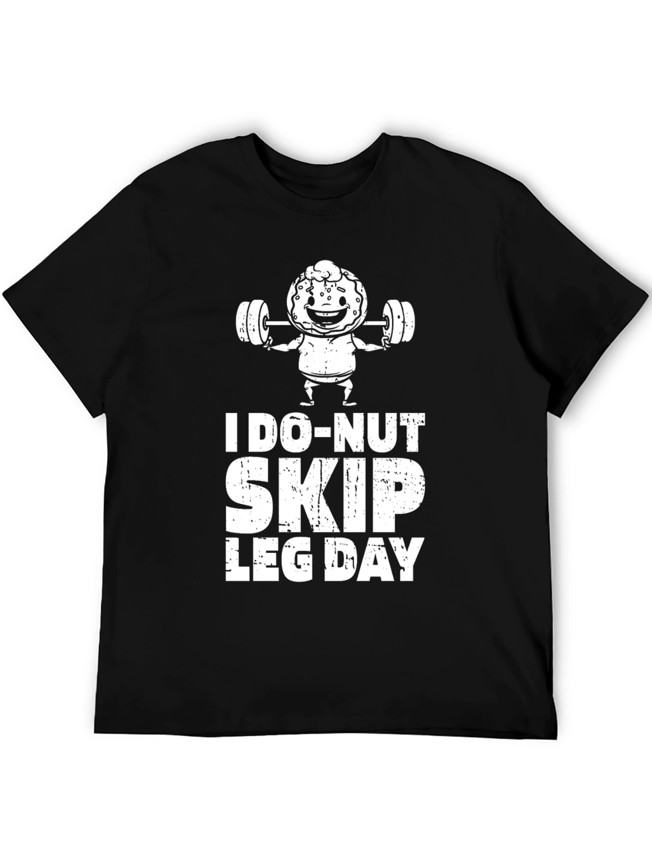 I Do-Nut Skip Leg Day Black T-Shirt