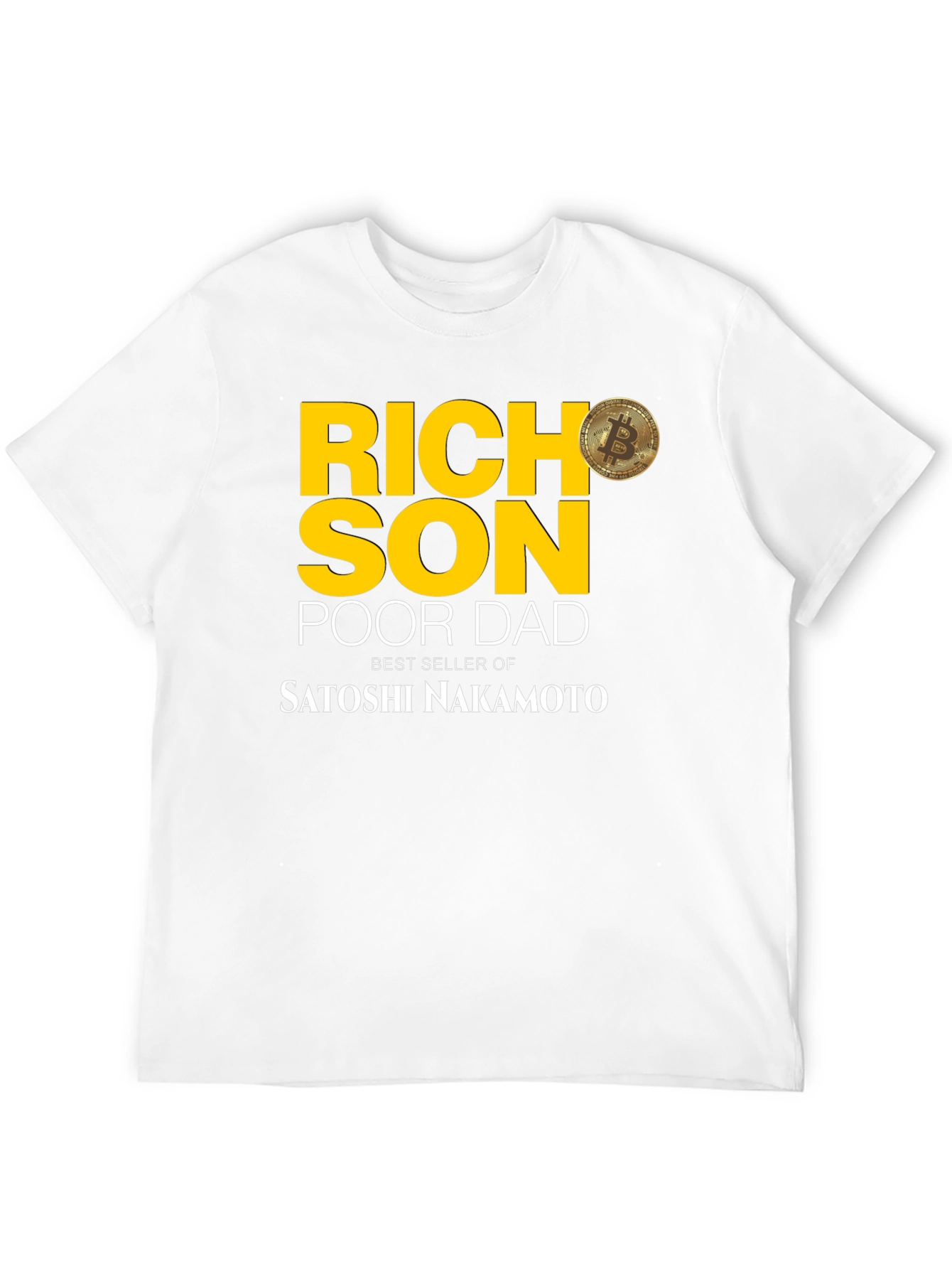 Rich Son Poor Dad Bitcoin T-Shirt