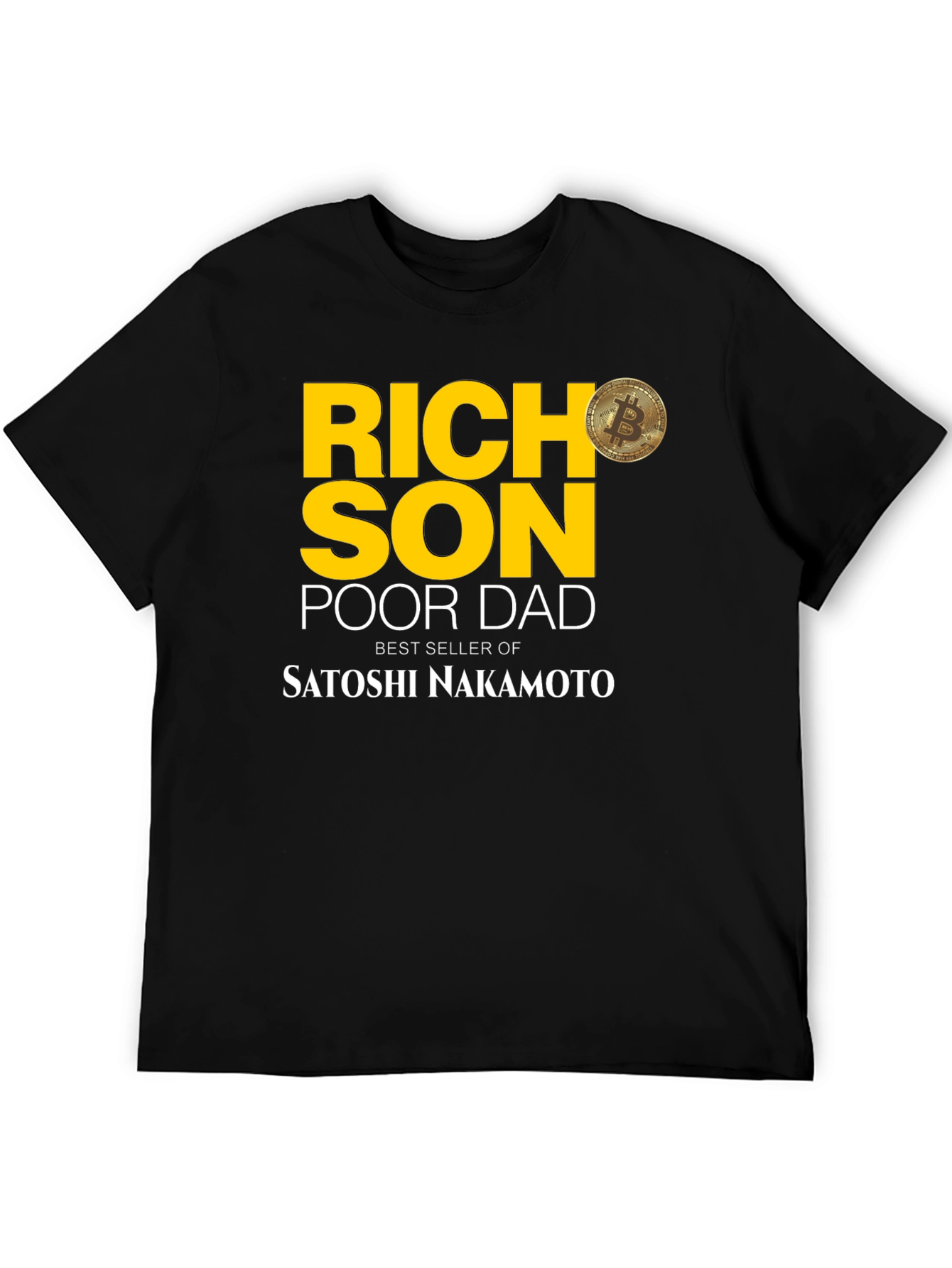 Rich Son Poor Dad Bitcoin T-Shirt