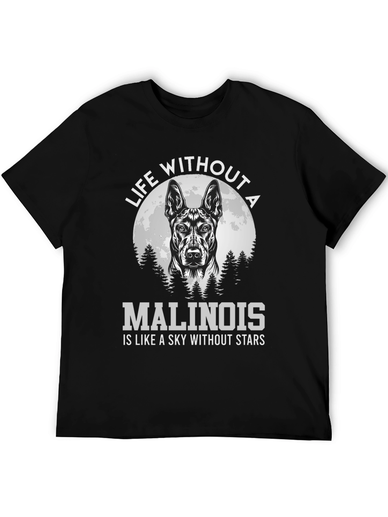 Malinois Dog Lover T-Shirt - Sky Without Stars