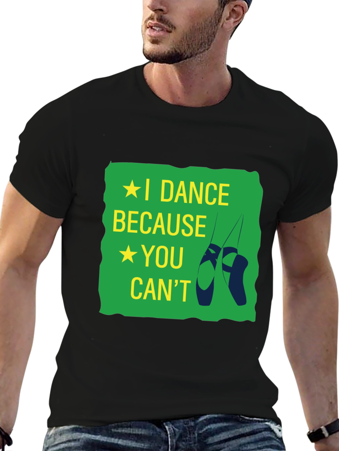 I Dance Because You Cant T-Shirt