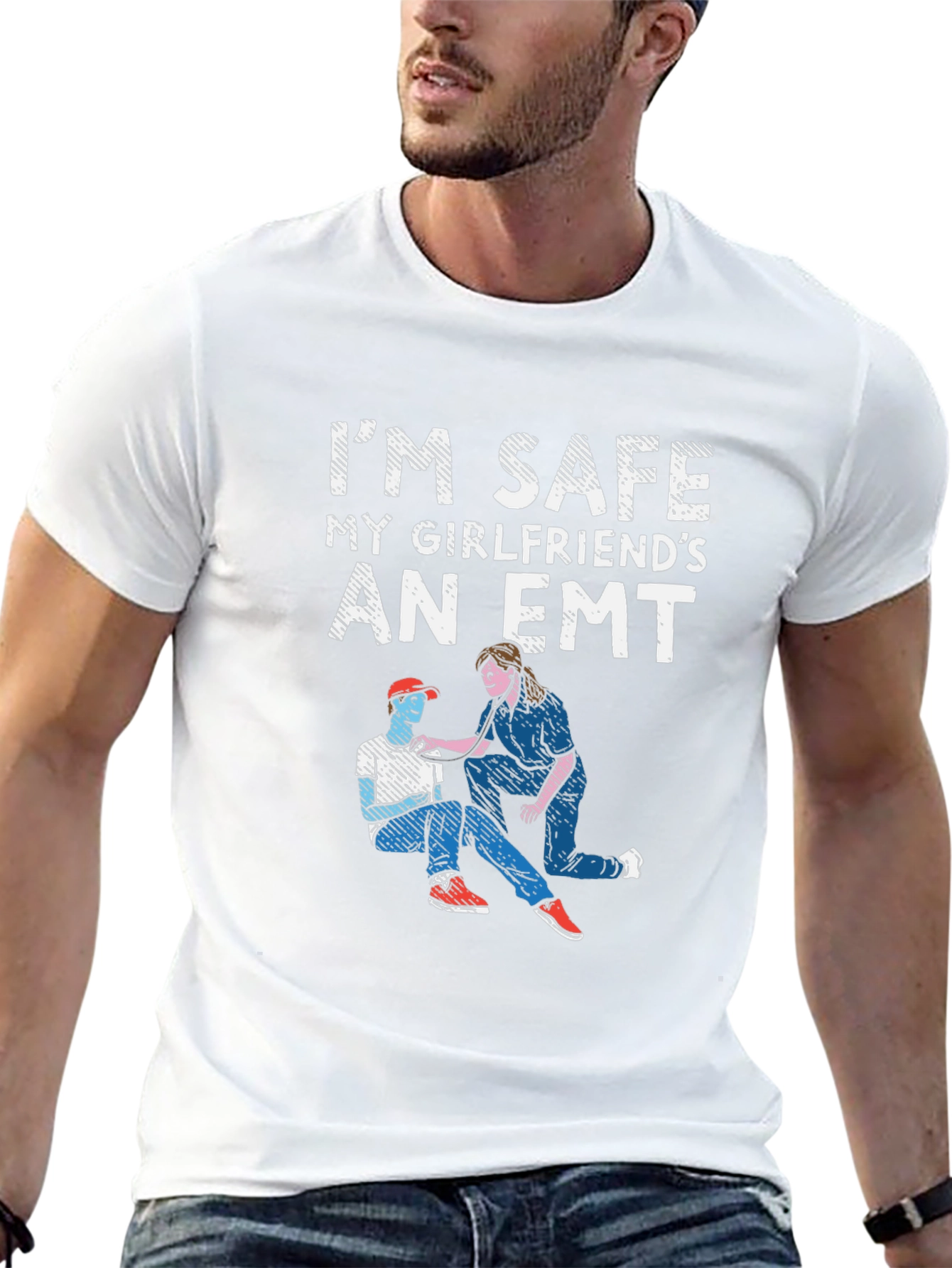 Im Safe My Girlfriends An EMT T-Shirt