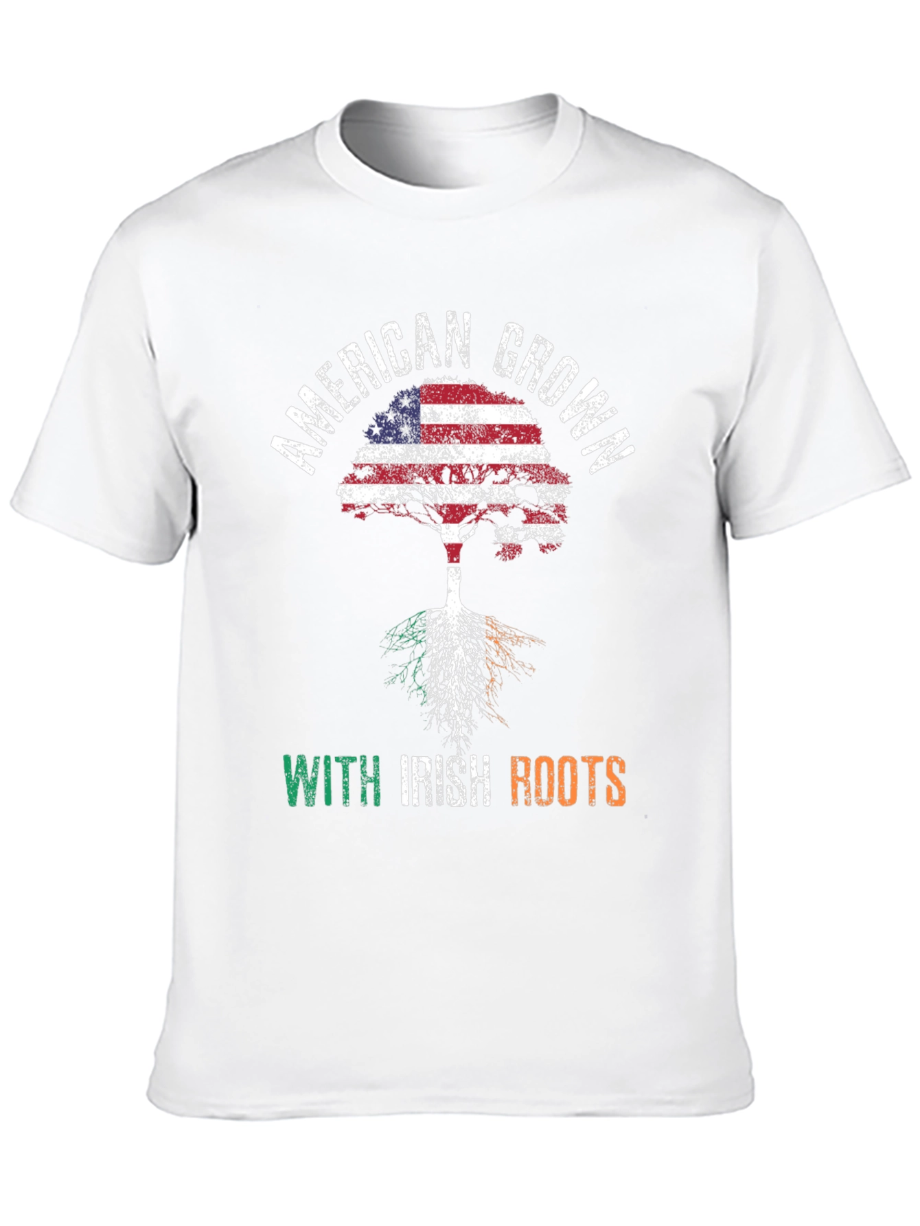 American Grown With Irish Roots T-Shirt