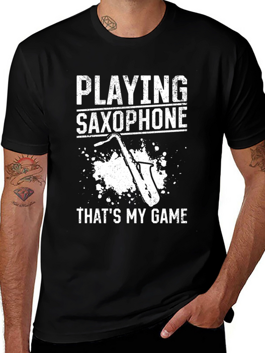 Saxophone Player T-Shirt - Thats My Game - Black