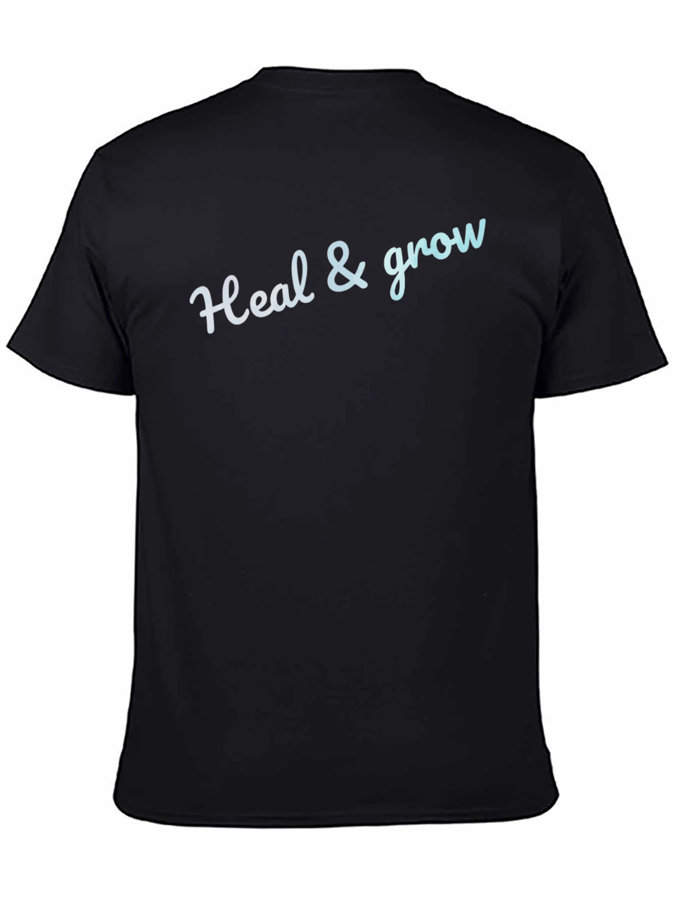 Heal & Grow Graphic Tee - Motivational Comfort