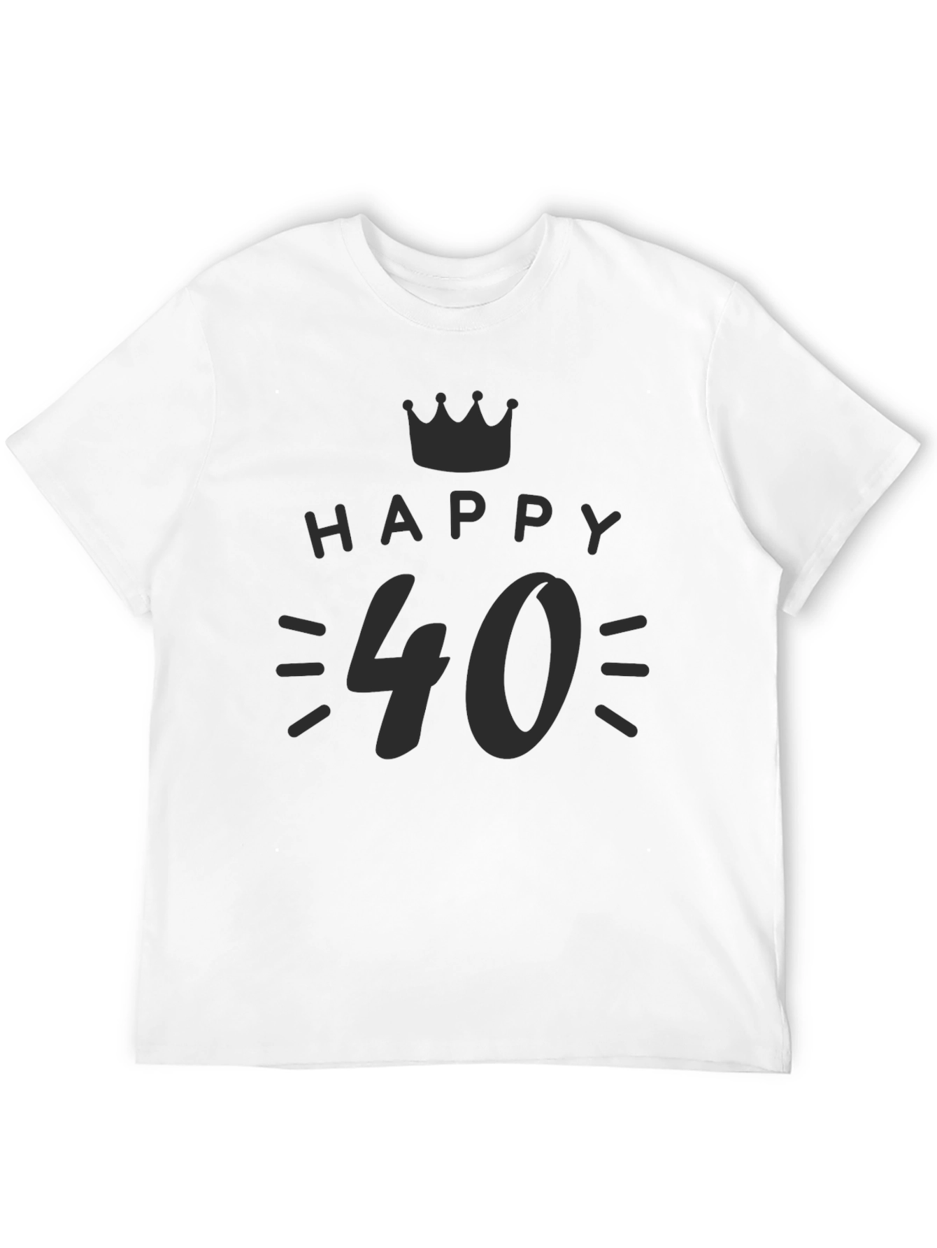 Happy 40th Birthday T-Shirt - Unisex