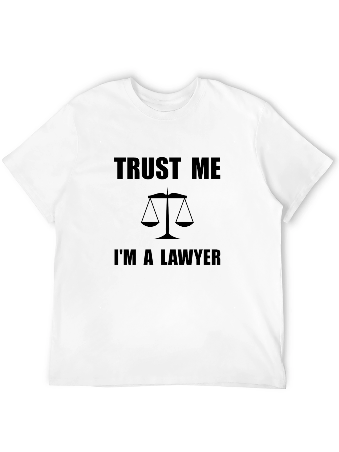 Trust Me Im A Lawyer Graphic Tee