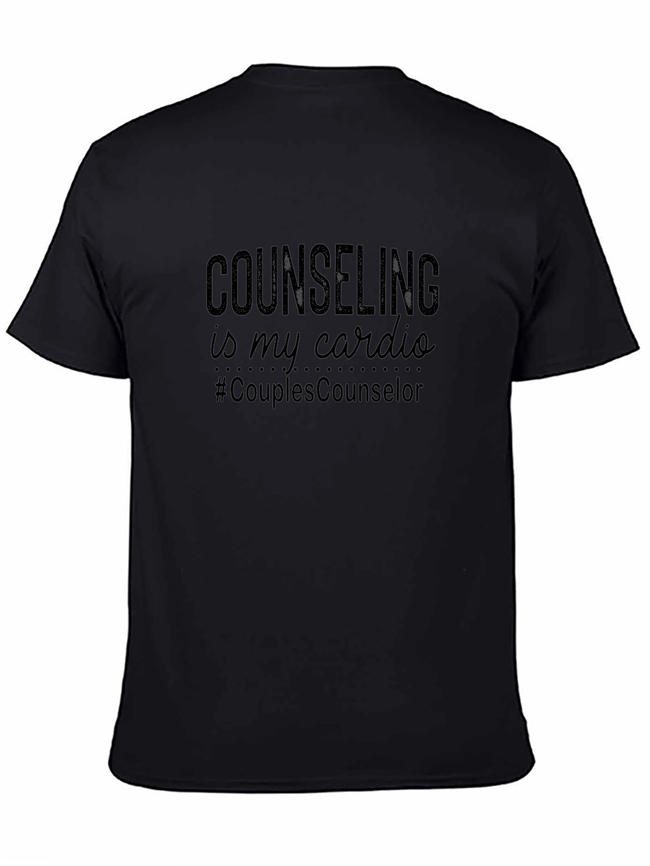 Counseling is My Cardio Black Graphic T-Shirt