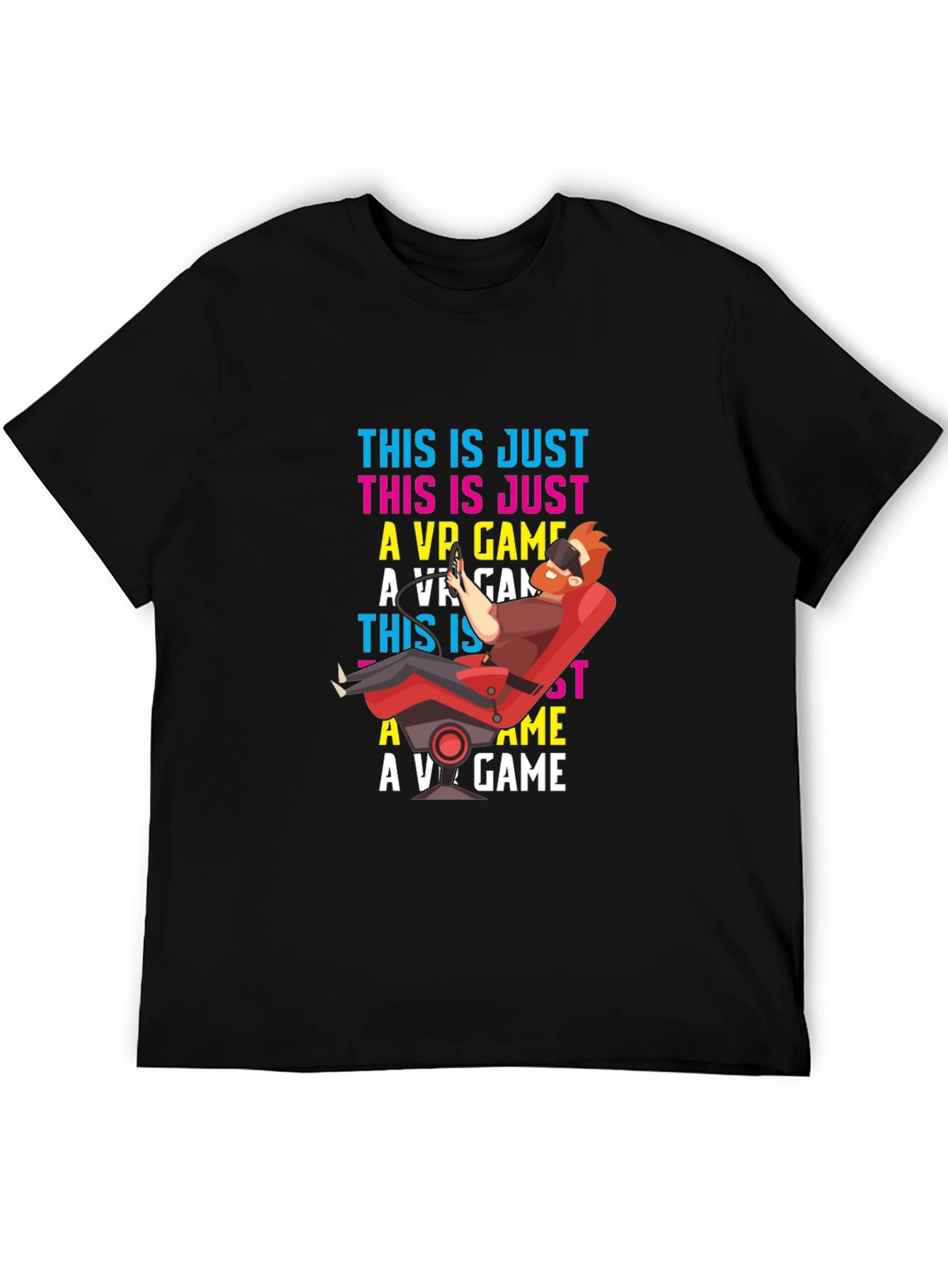 This is Just a VR Game Graphic T-Shirt