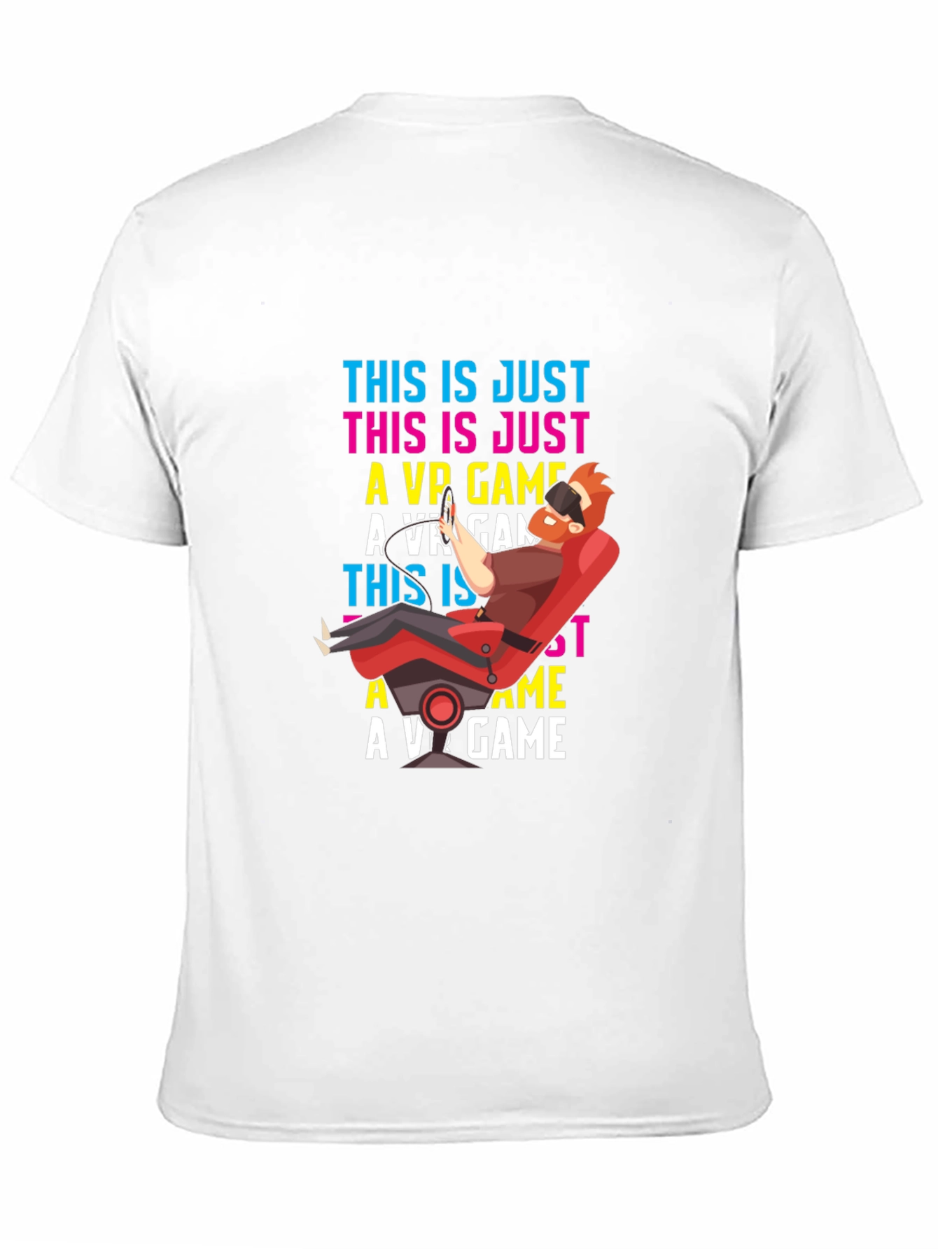 This is Just a VR Game Graphic T-Shirt