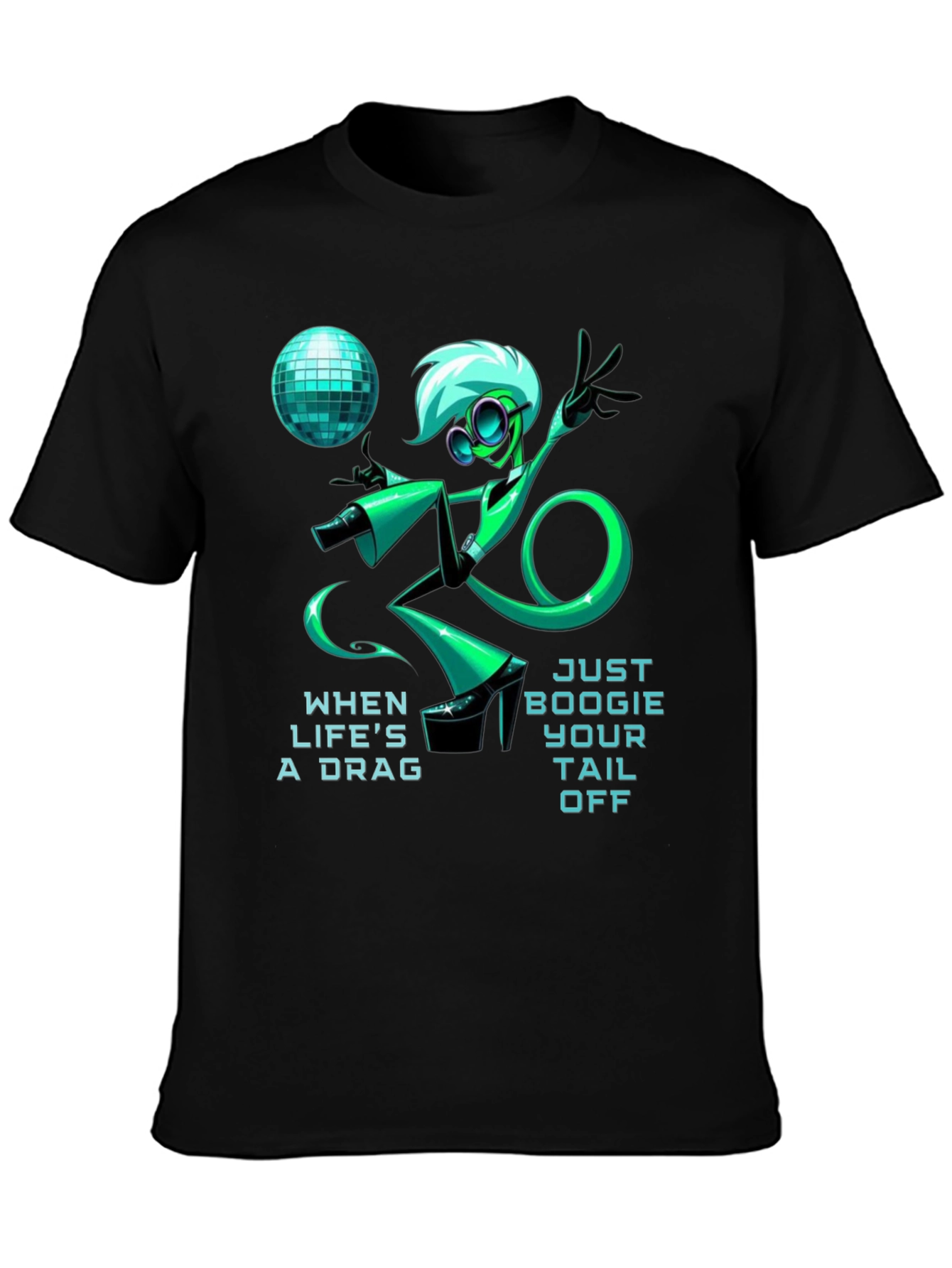 Just Boogie Your Tail Off T-Shirt