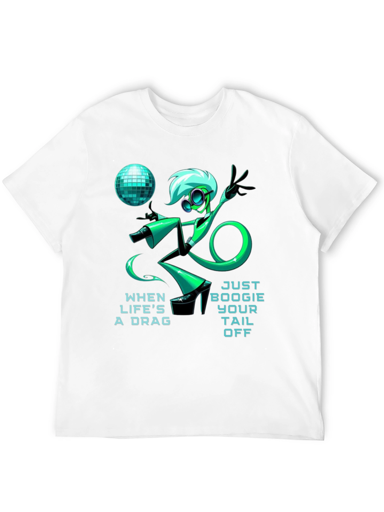Just Boogie Your Tail Off T-Shirt