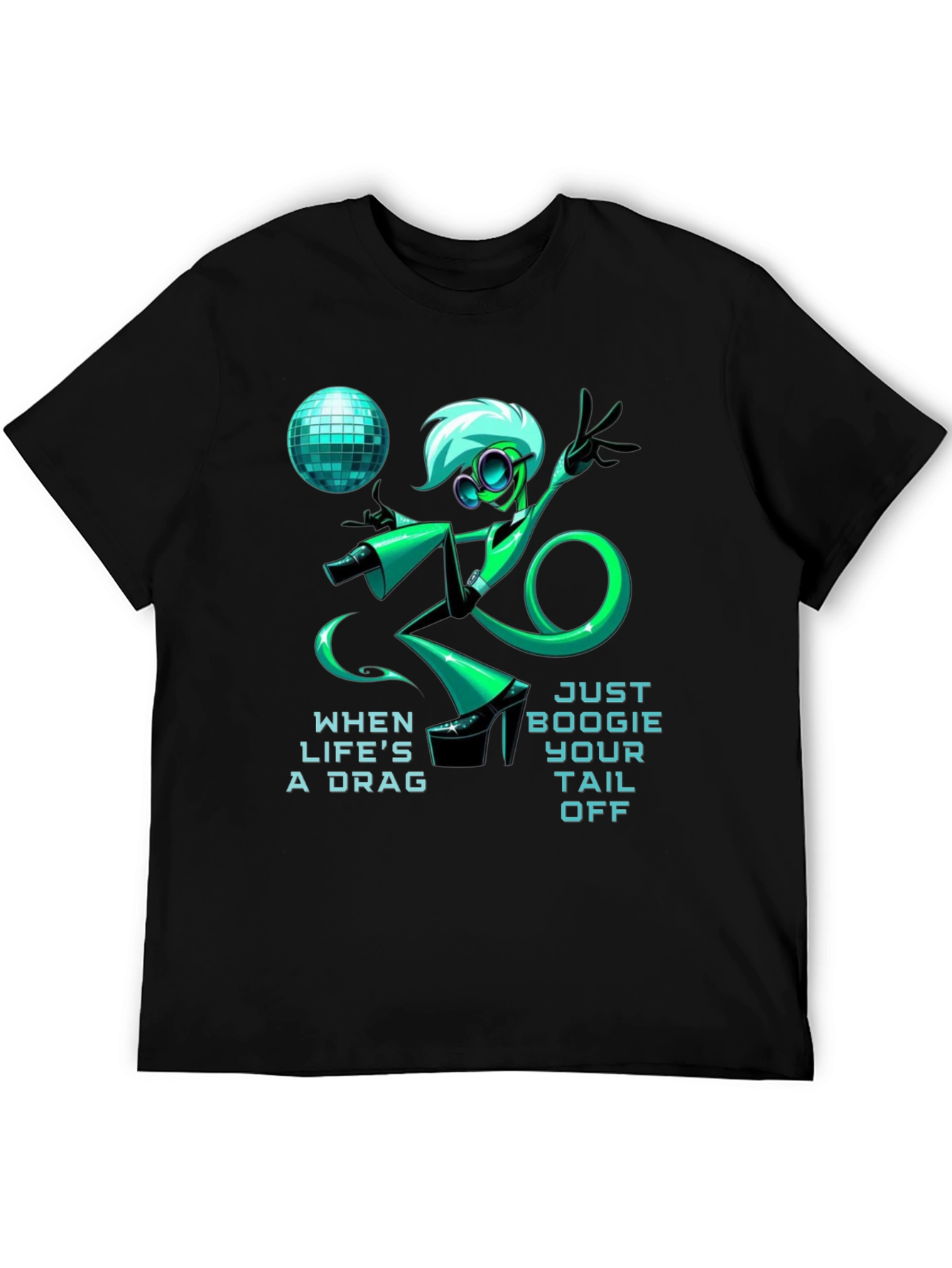 Just Boogie Your Tail Off T-Shirt