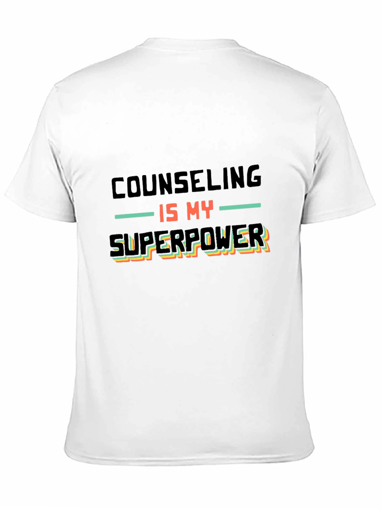 Counseling is My Superpower T-Shirt