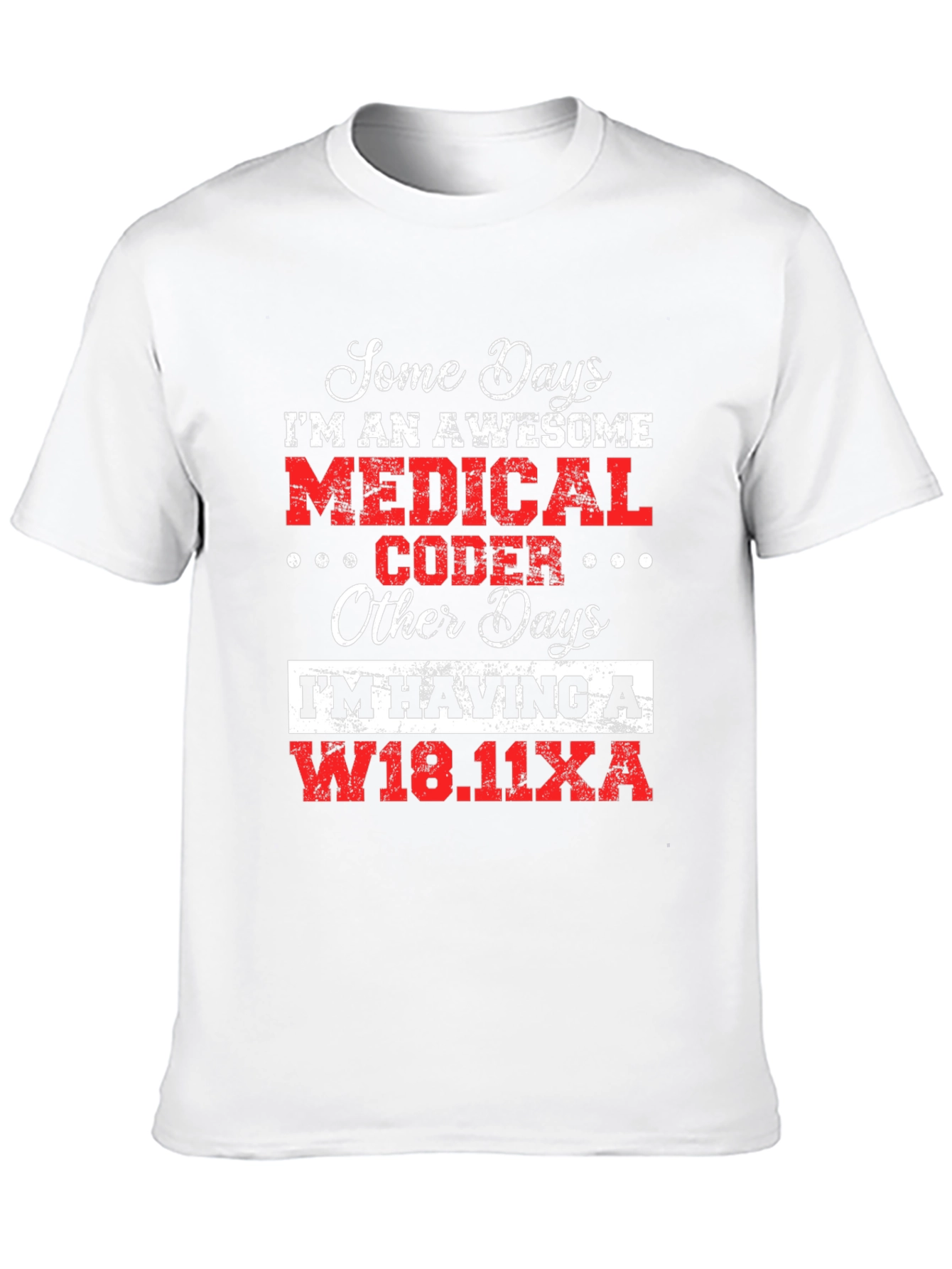 Awesome Medical Coder T-Shirt - Funny Coding Tee